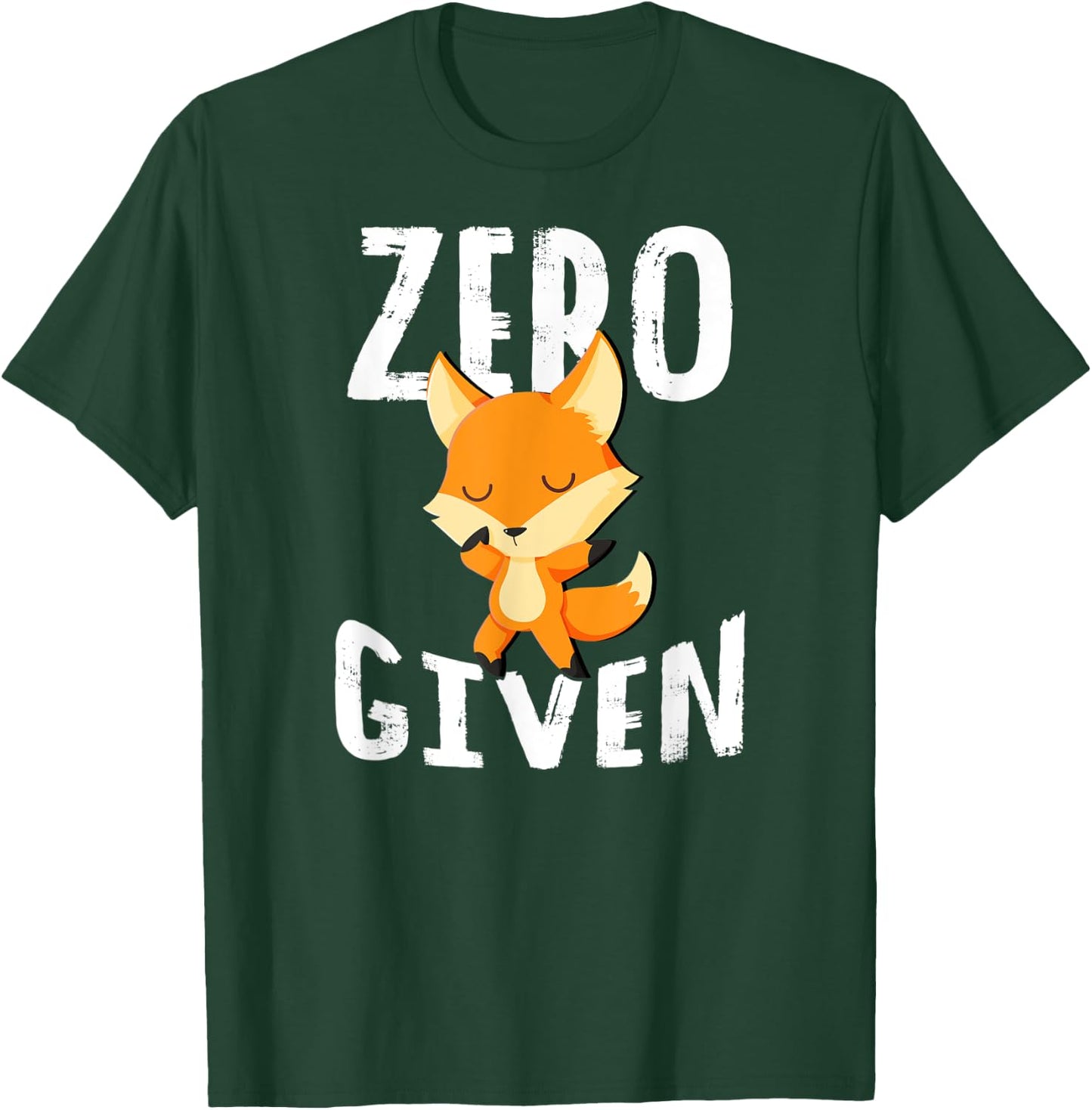 Zero Fox Given Shirt Women Men Cute Gift T-Shirt - T-Shirt | Forest