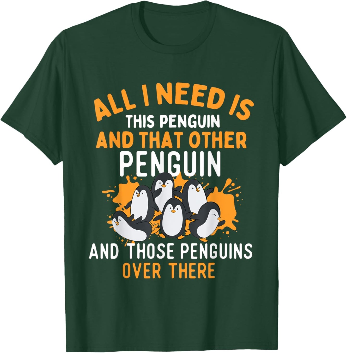 Penguin Lover Shirts All I Need Is This Penguin - Penguin Lover Bird Watcher T-Shirt - T-Shirt | Forest