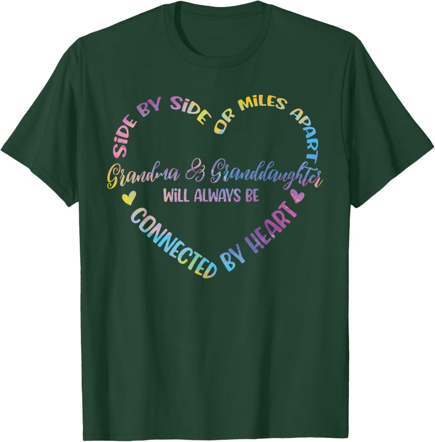 Side By Side Or Miles Apart Grandma And Granddaughter T-Shirt - T-Shirt | Forest