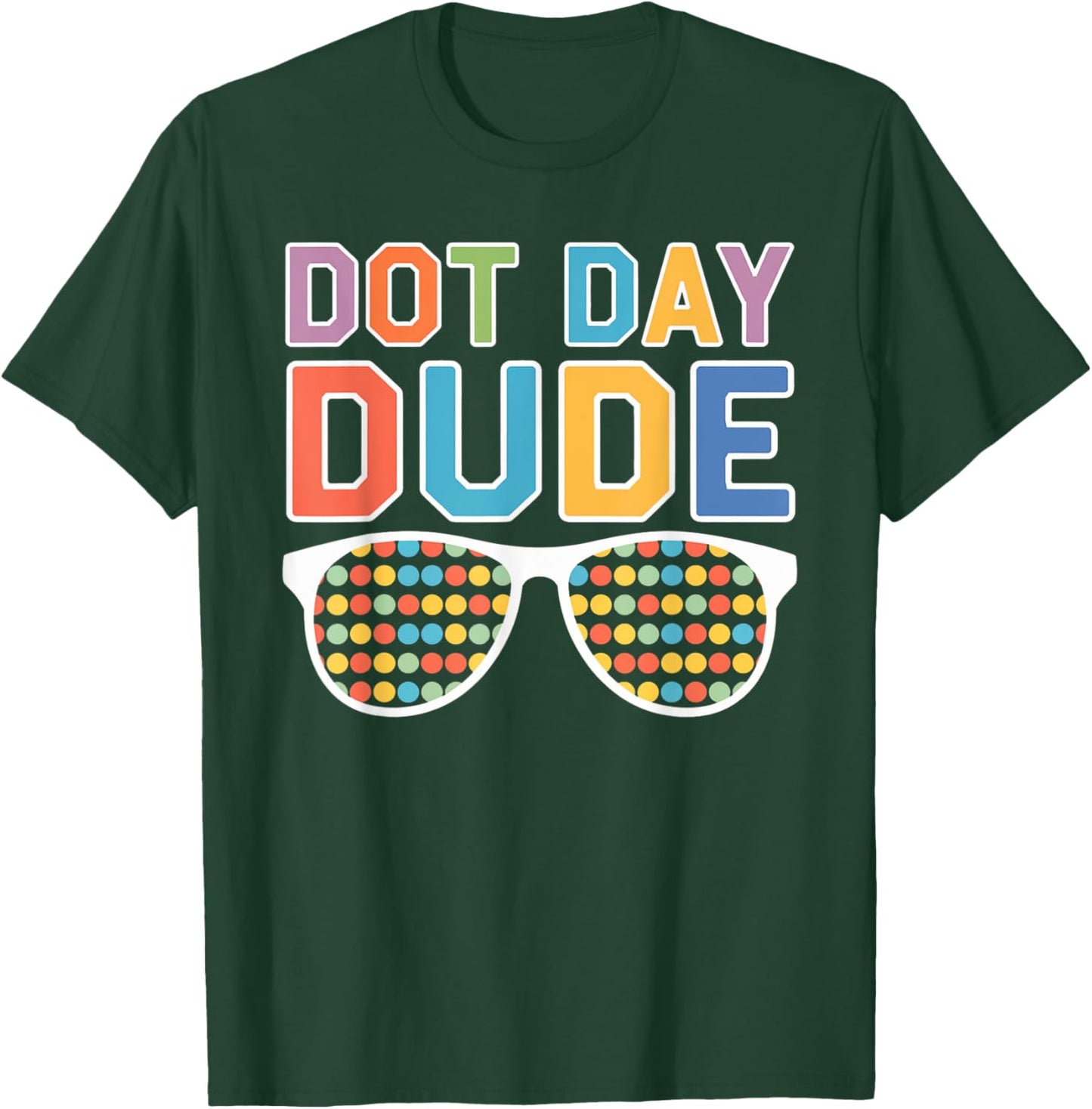Dot Day Shirt for Kids Boys Girls Youths Dotted Dude Glasses T-Shirt - T-Shirt | Forest