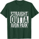Straight Outta Avon Park Vintage T-Shirt - T-Shirt | Forest