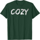 Cozy She Comfortable in My Skin Cute Trendy Concert Outfit T-Shirt - T-Shirt | Forest