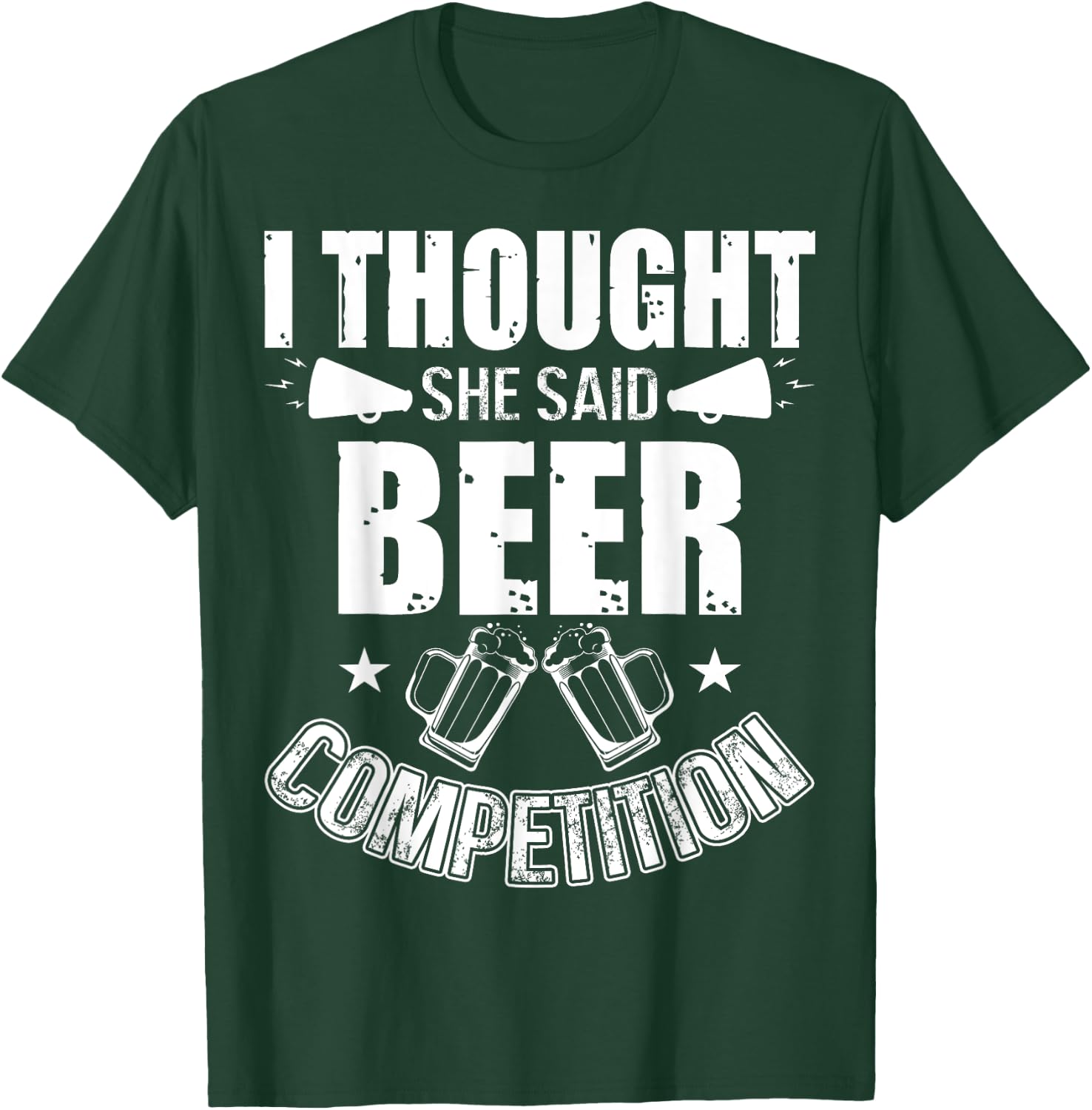 I Thought She Said Beer Competition Shirt Funny Cheer Dad T-Shirt - T-Shirt | Forest
