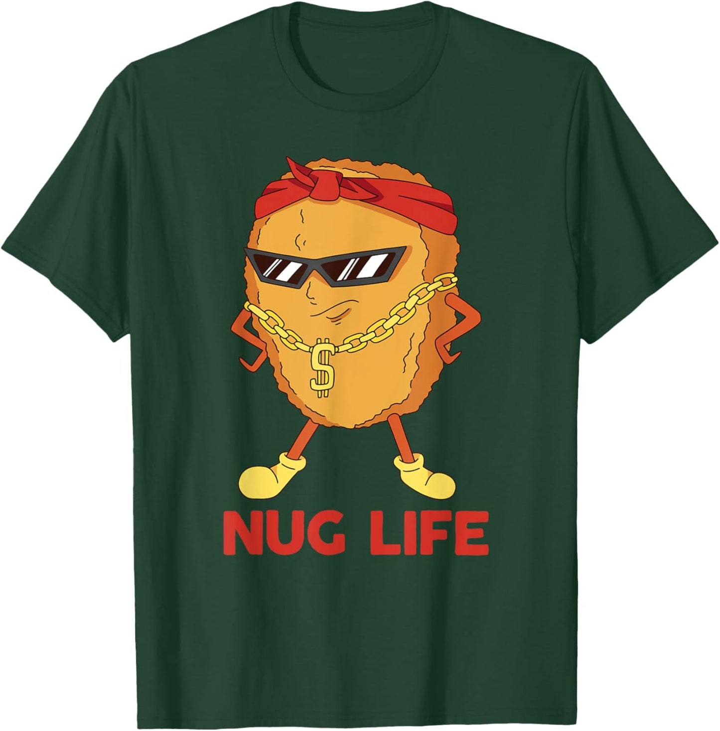 Funny Nugget Shirt Nug Life Of The Chicken Nugget T-Shirt - T-Shirt | Forest