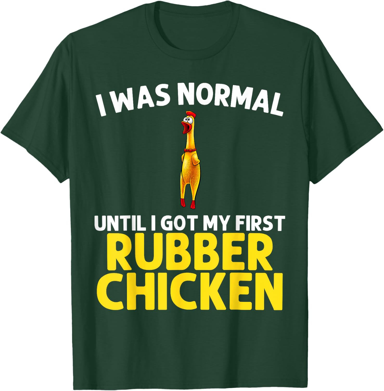 Funny Rubber Chicken Art Women Giant Rubber Chicken T-Shirt - T-Shirt | Forest