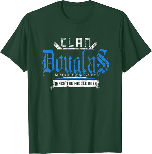 Clan Douglas - Mischief and Mayhem Since The Middle Ages T-Shirt - T-Shirt | Forest
