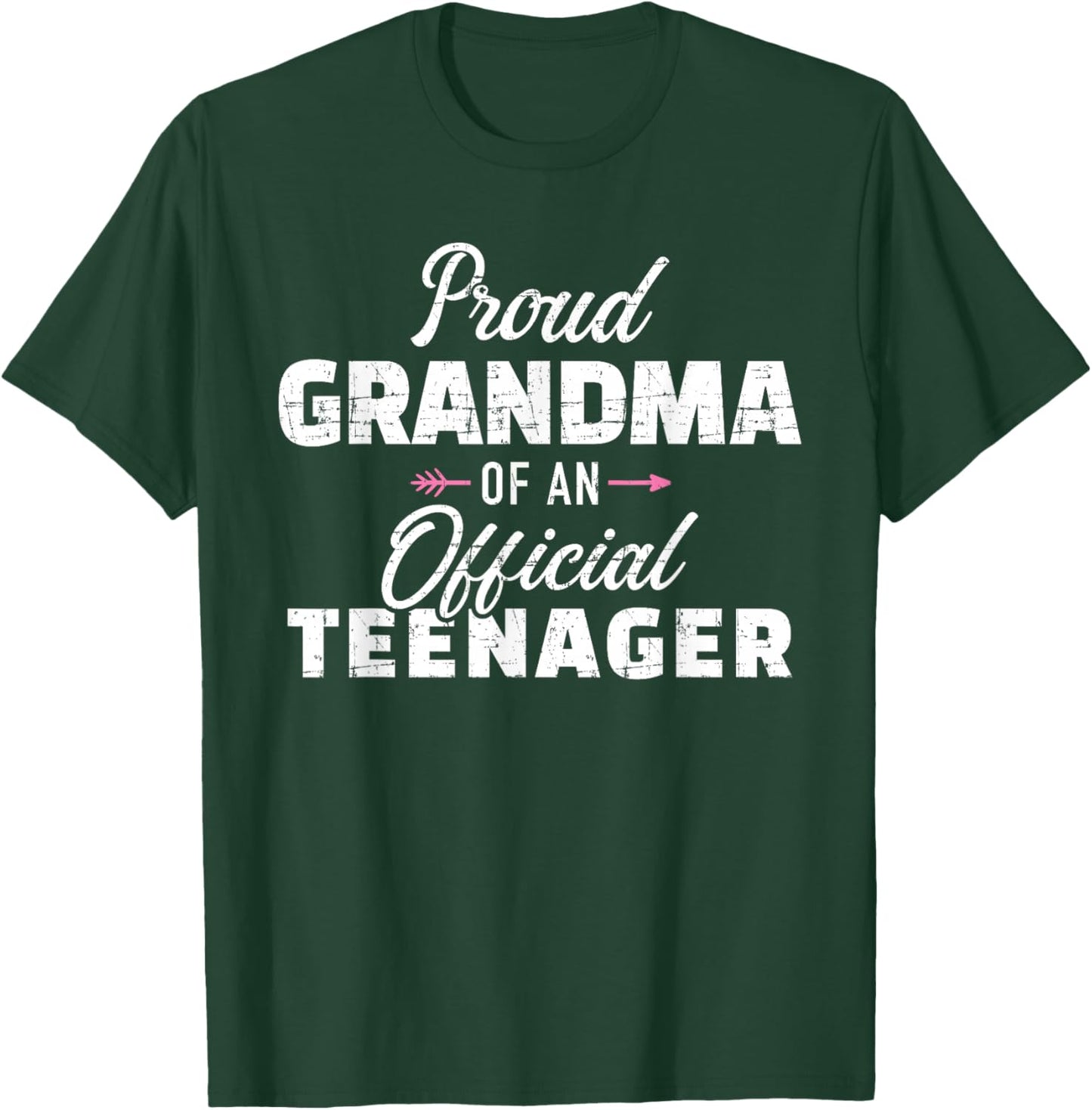 Grandma Teenager 13th Birthday T-Shirt - T-Shirt | Forest