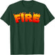 FIRE Funny Halloween Party Costume T-Shirt - T-Shirt | Forest