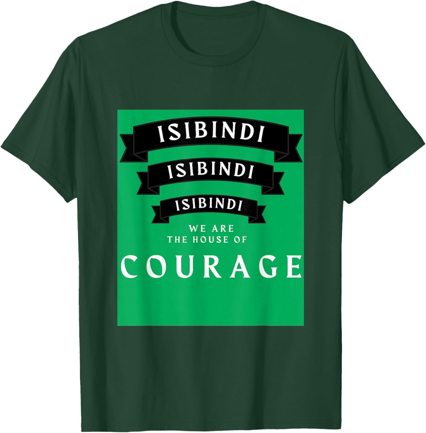 ISIBINDI House of Courage, RCA Givers School Courageous Art T-Shirt - T-Shirt | Forest