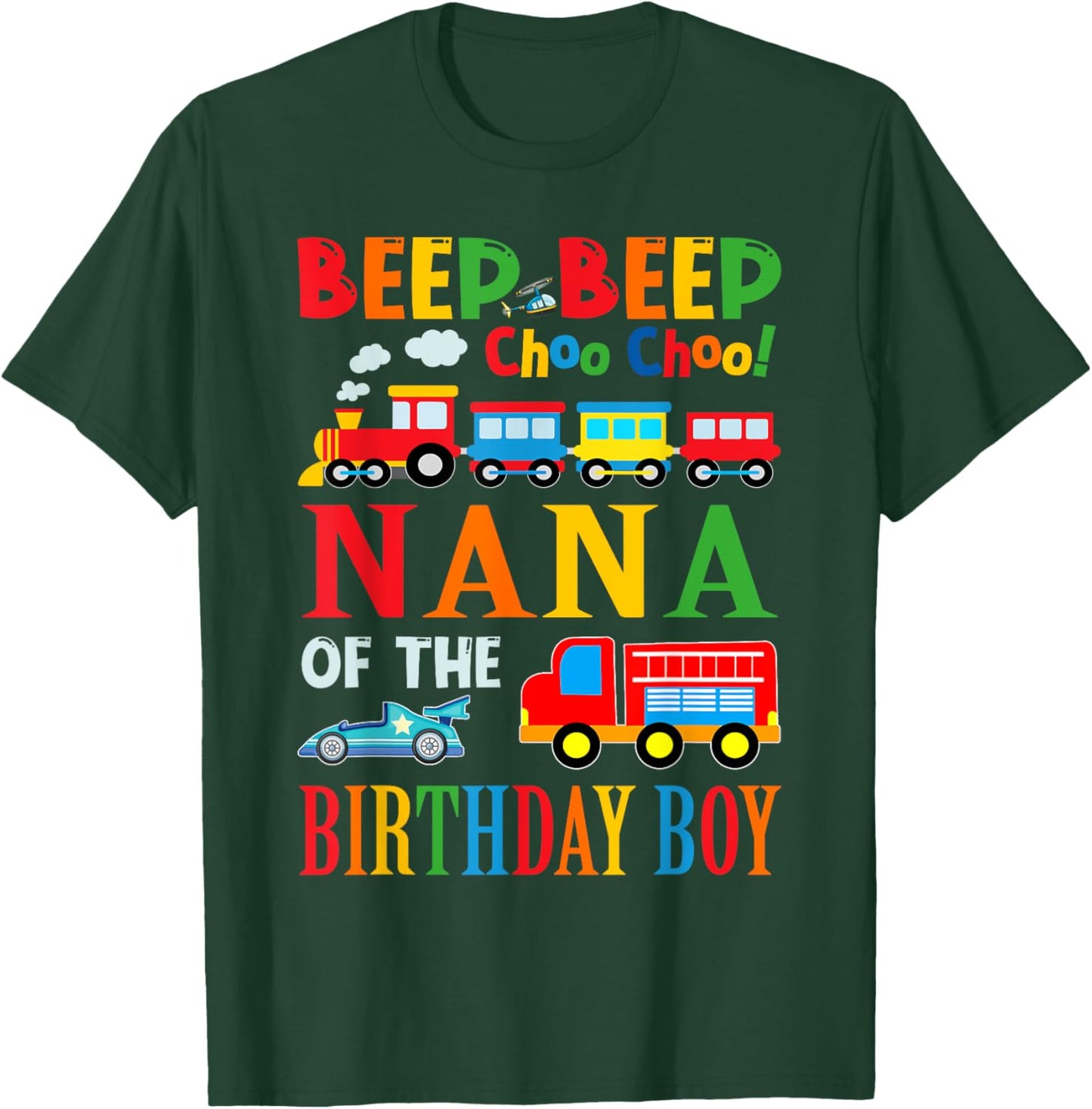 Nana Of The Birthday Boy Transportation Family Matching T-Shirt - T-Shirt | Forest