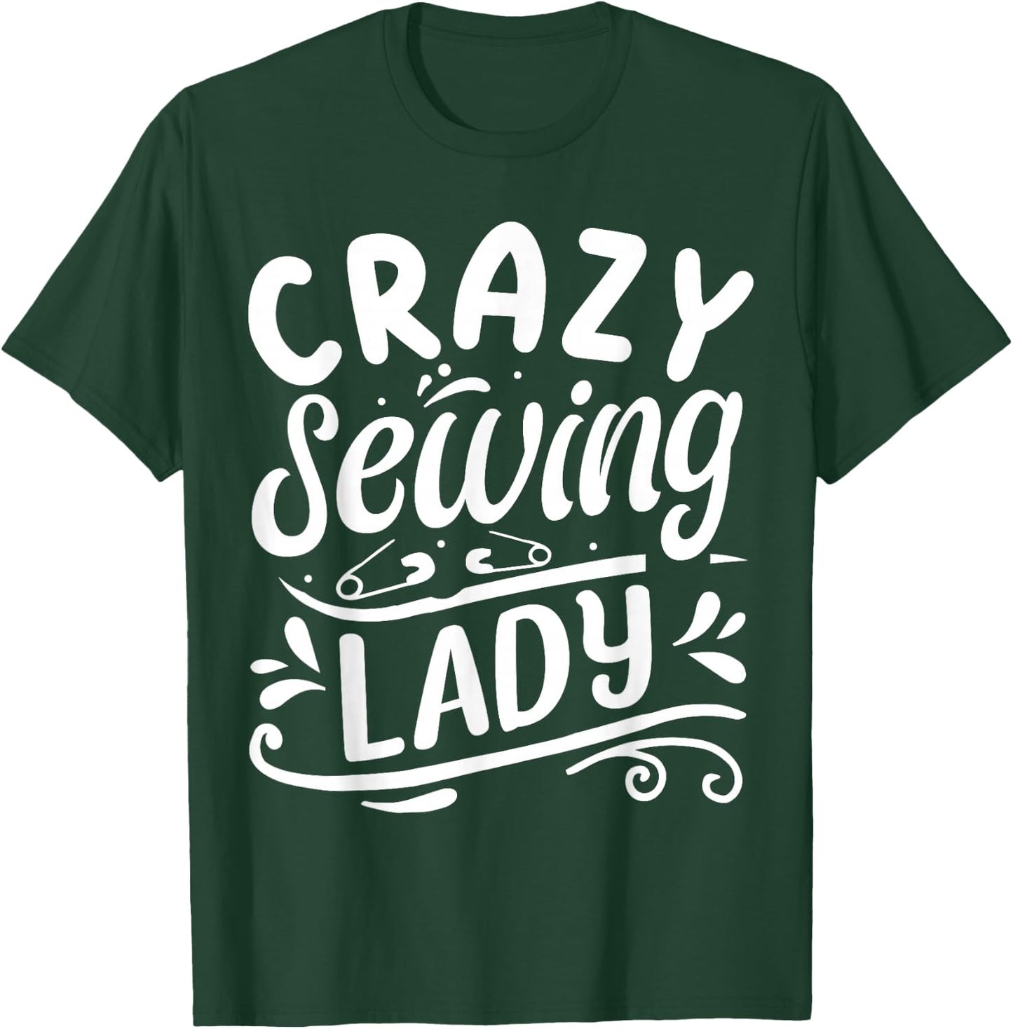 Crazy Sewing Lady T-Shirt - T-Shirt | Forest