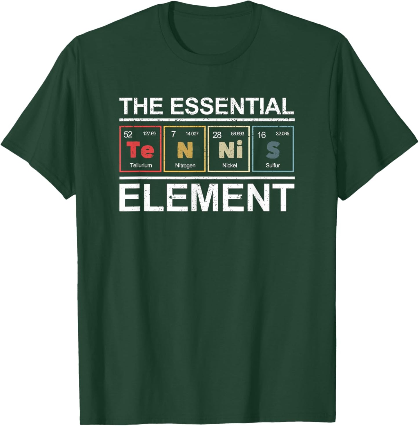 Tennis The Essential Element Chemistry Periodic Table System T-Shirt - T-Shirt | Forest