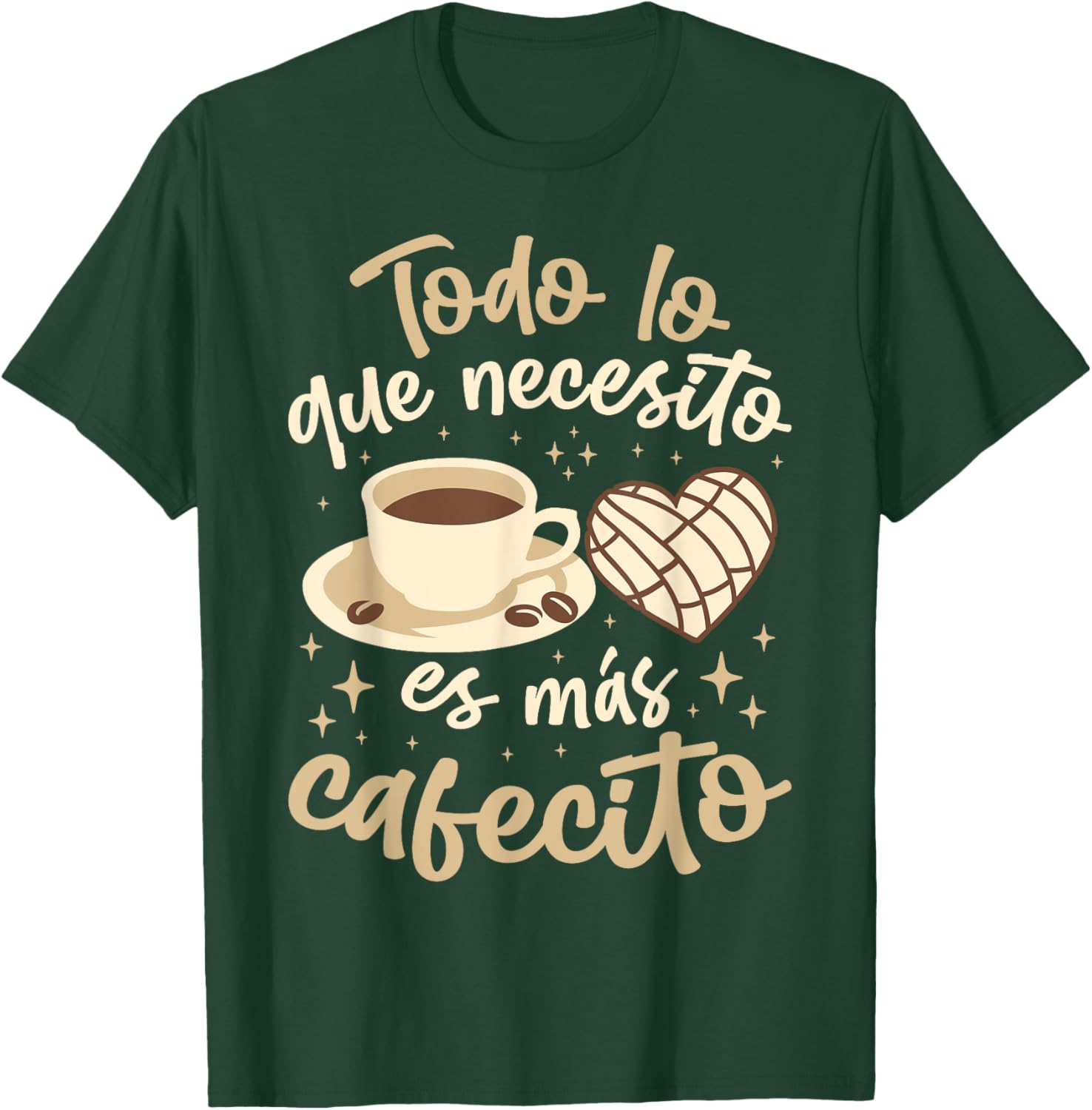 Cafecito Spanish Concha Design For Coffee Lovers T-Shirt - T-Shirt | Forest