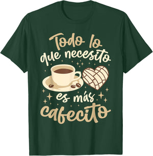 Cafecito Spanish Concha Design For Coffee Lovers T-Shirt - T-Shirt | Forest
