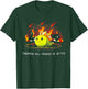 Tomorrow Will Probably Be Better T-Shirt - T-Shirt | Forest