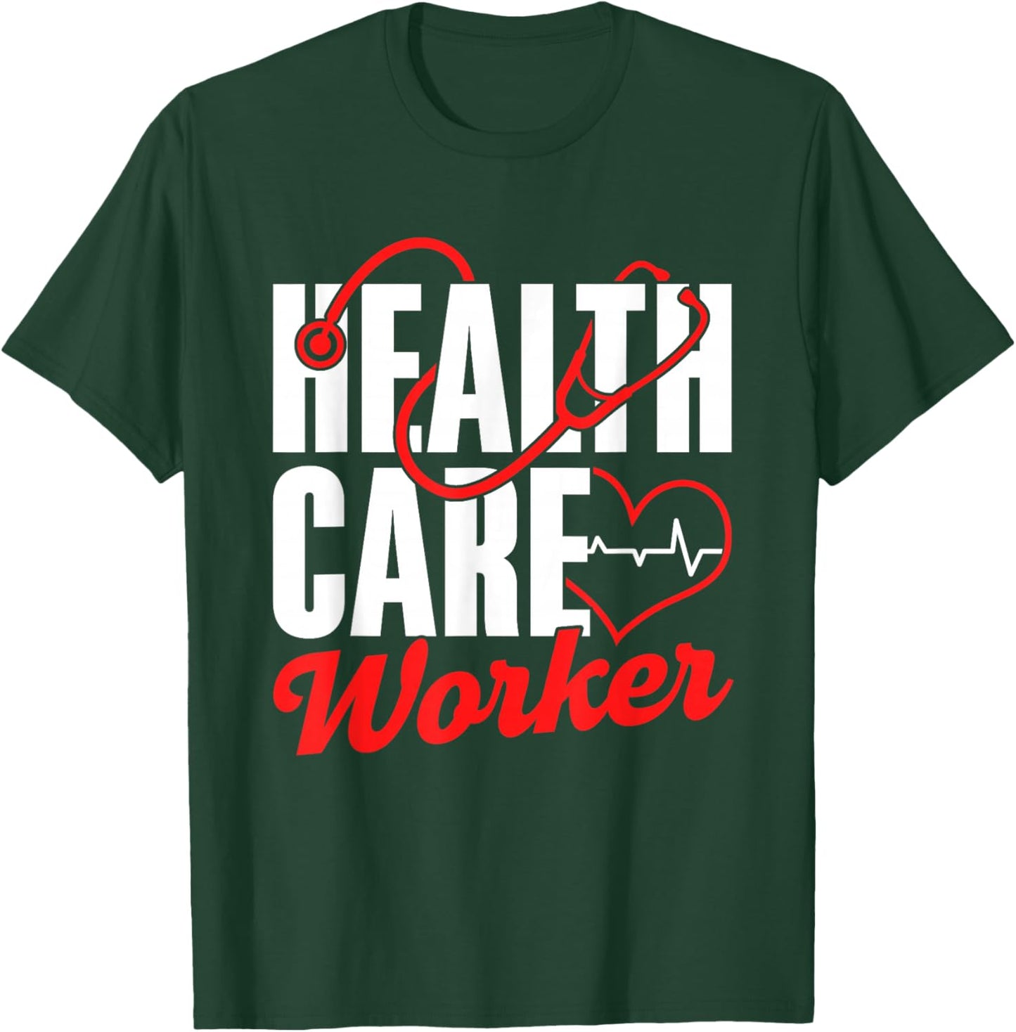 Health Workers Right System Free Health Care T-Shirt - T-Shirt | Forest