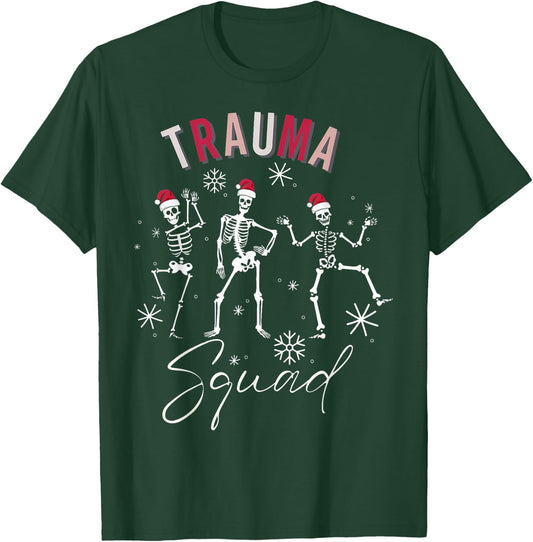 Skeleton Dancing Trauma Nurse Squad Christmas Neuro ICU RN T-Shirt - T-Shirt | Forest