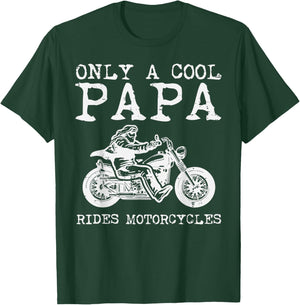 Only Papa Cool Rides Motorcycles Biker Dad Rider Grandpa Men T-Shirt - T-Shirt | Forest