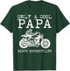 Only Papa Cool Rides Motorcycles Biker Dad Rider Grandpa Men T-Shirt - T-Shirt | Forest