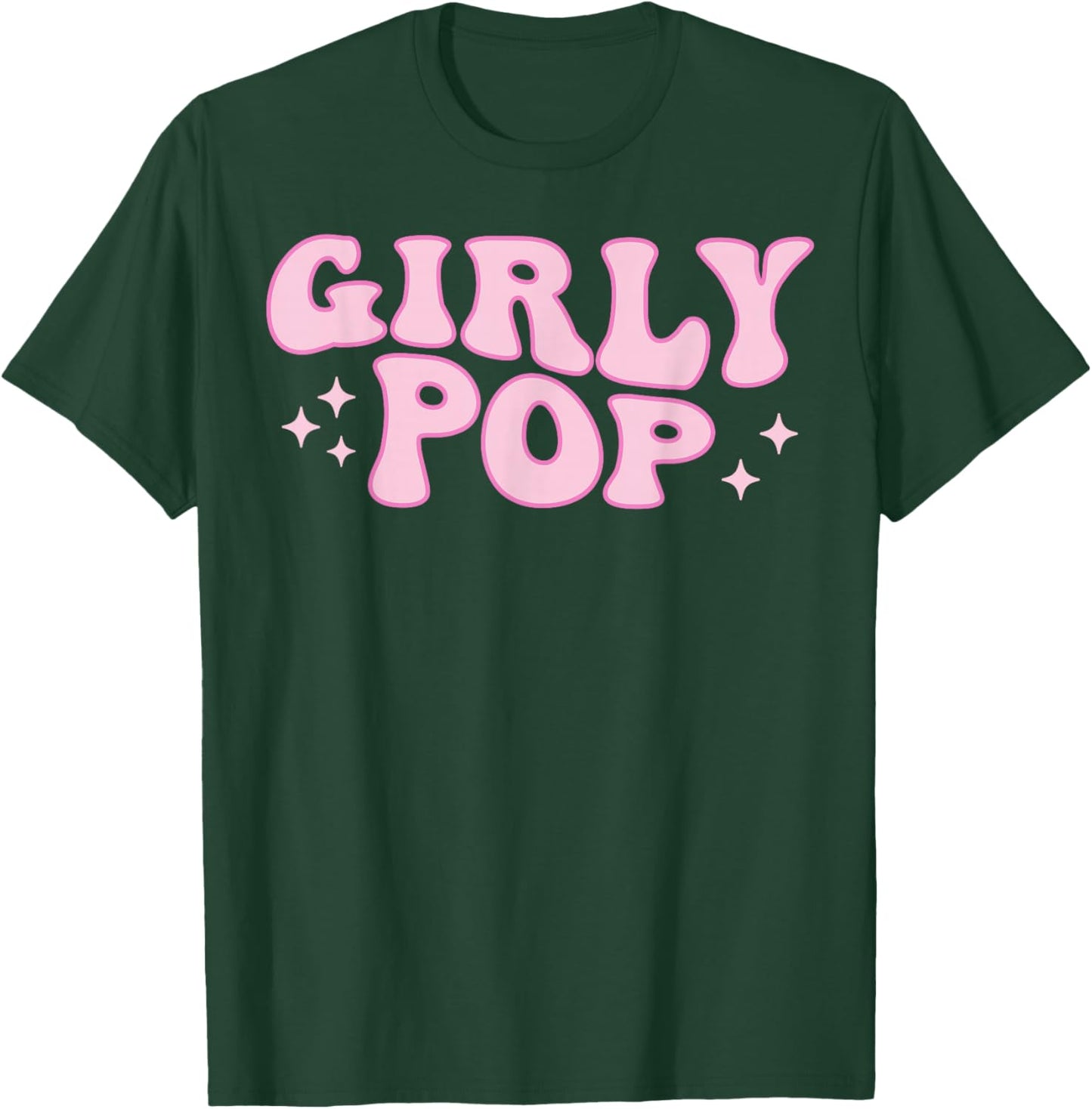 Girly Pop, Trendy Slaying Queen T-Shirt - T-Shirt | Forest