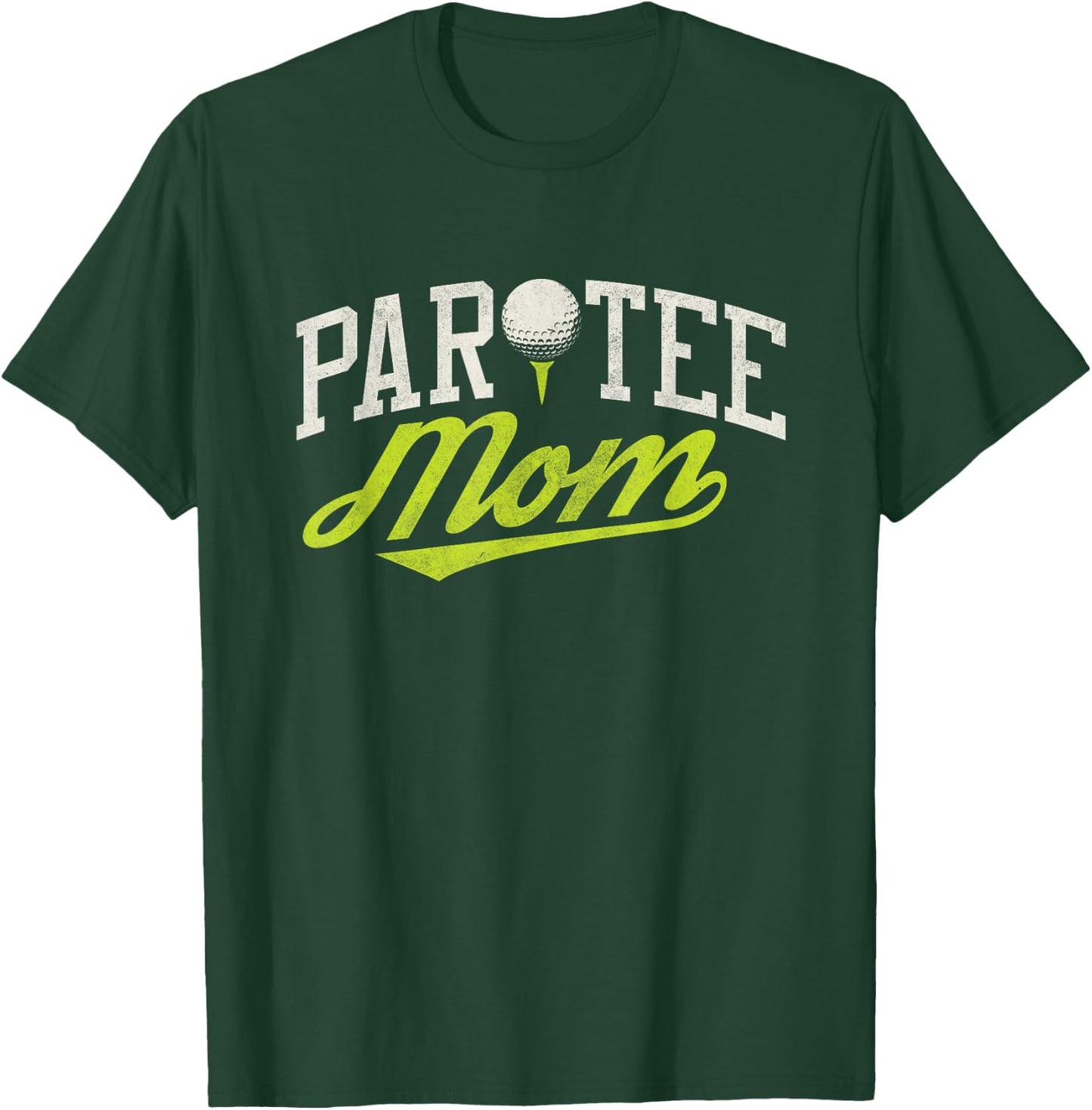 Let's Par Mom Funny Golf Shirt Pun Partee Party Team T-Shirt - T-Shirt | Forest