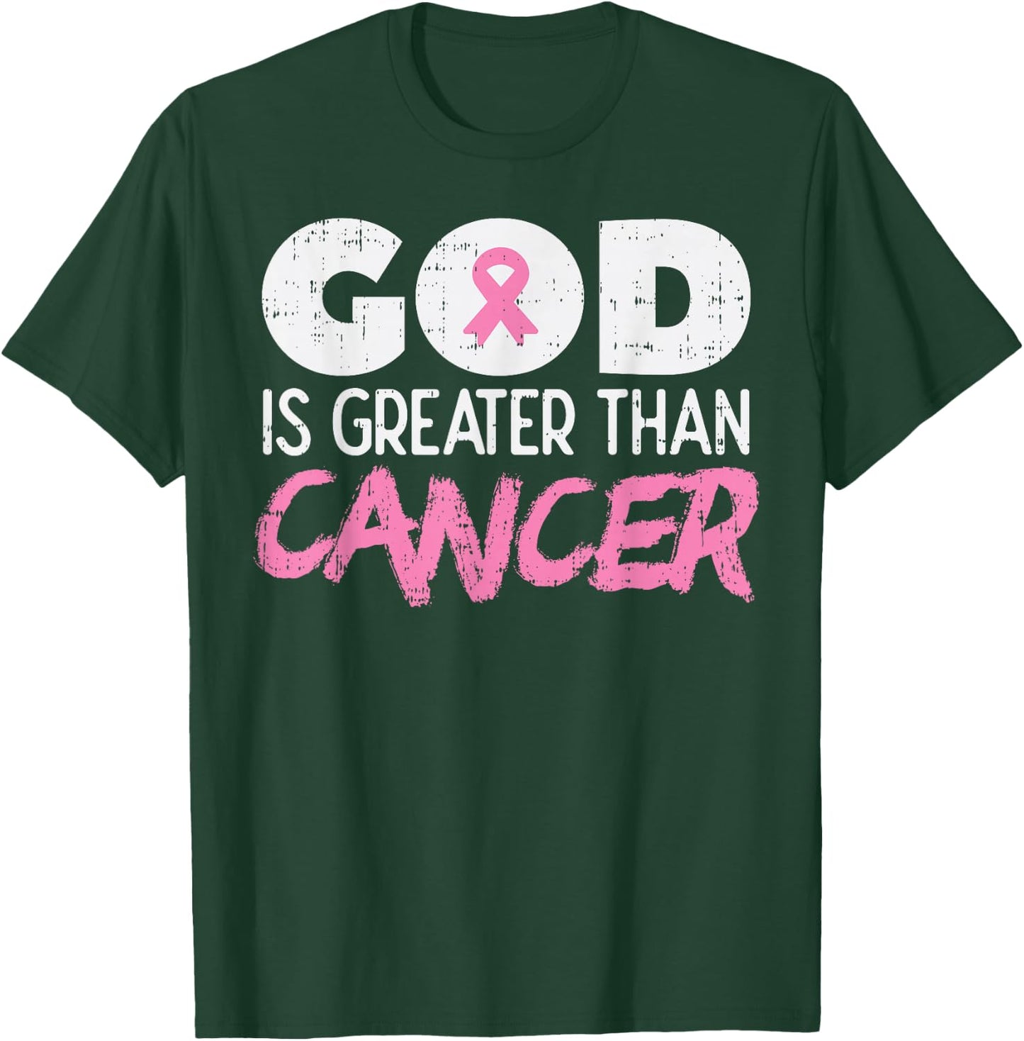 God Is Greater Than Cancer Ribbon Breast Cancer Awareness T-Shirt - T-Shirt | Forest