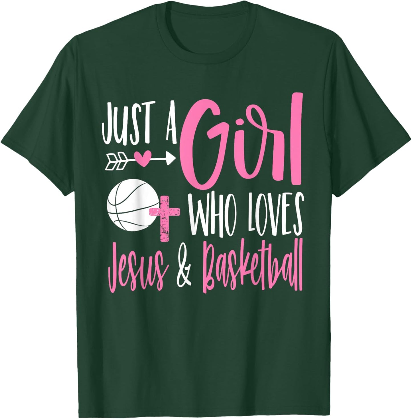 Just a Girl Who Loves Jesus and Basketball Christian Women T-Shirt - T-Shirt | Forest