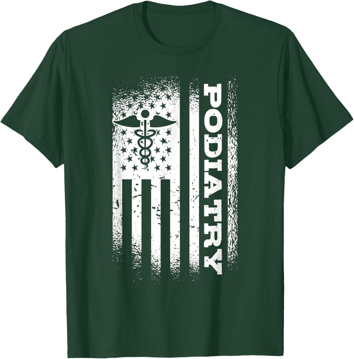 Podiatry American Flag Foot Doctor Patriotic Podiatrist T-Shirt - T-Shirt | Forest