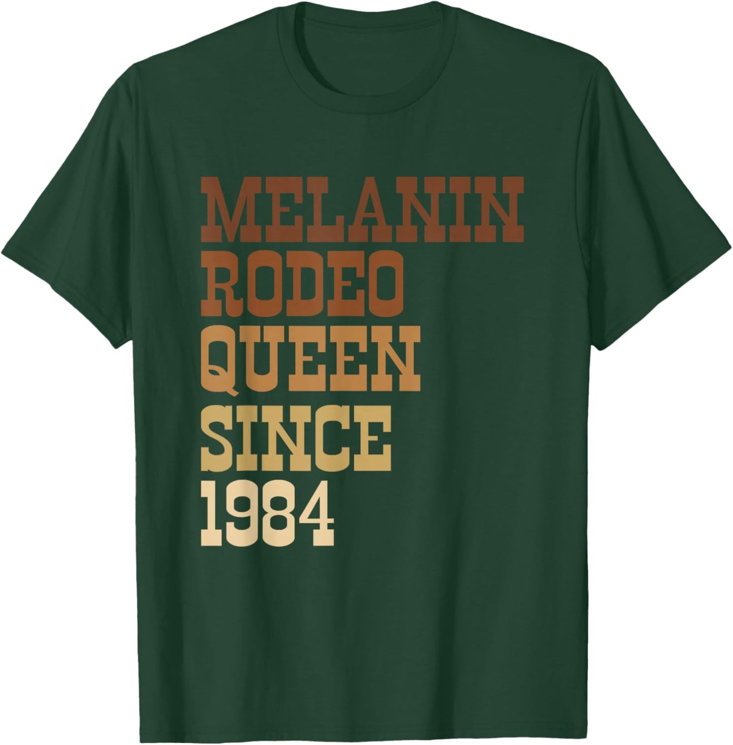 40th Birthday African Cowgirl Melanin Rodeo Queen Since 1984 T-Shirt - T-Shirt | Forest