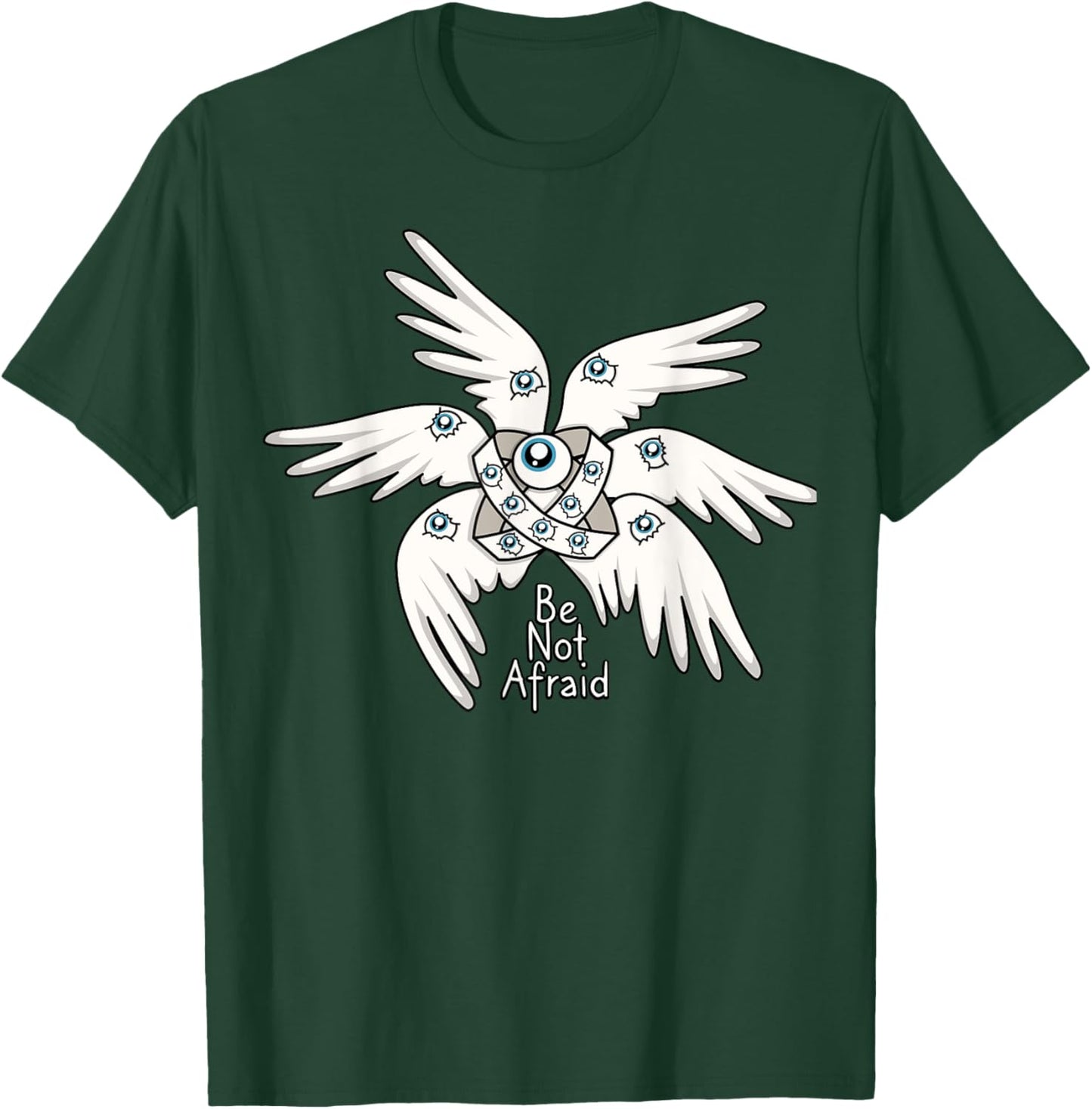 Biblical Angel, Be Not Afraid, Funny Bible Christian T-Shirt - T-Shirt | Forest
