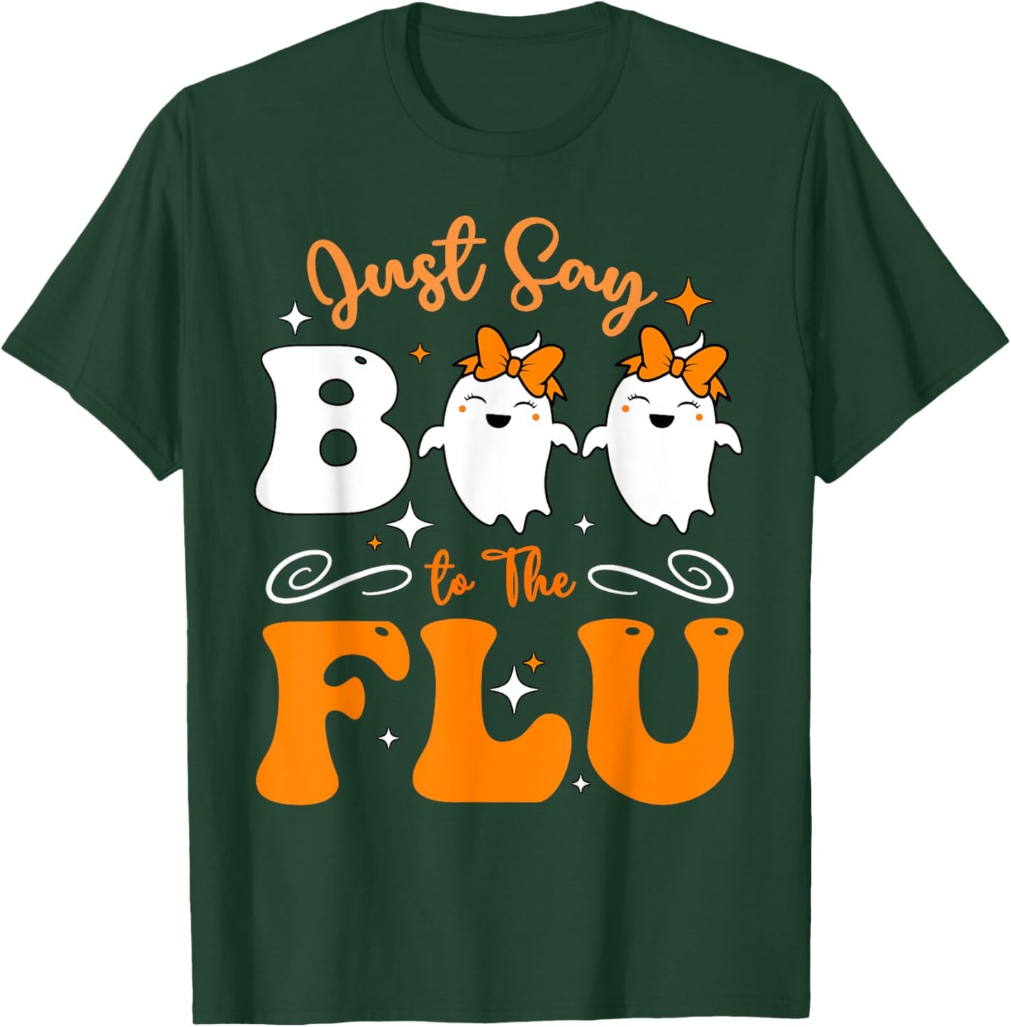 Say Boo To The Flu Funny Halloween Bow Cute Ghost Boo To Flu T-Shirt - T-Shirt | Forest