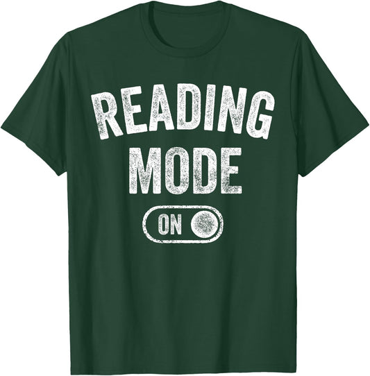 Reading Mode On Funny Book Lover Gift librarian teacher T-Shirt - T-Shirt | Forest