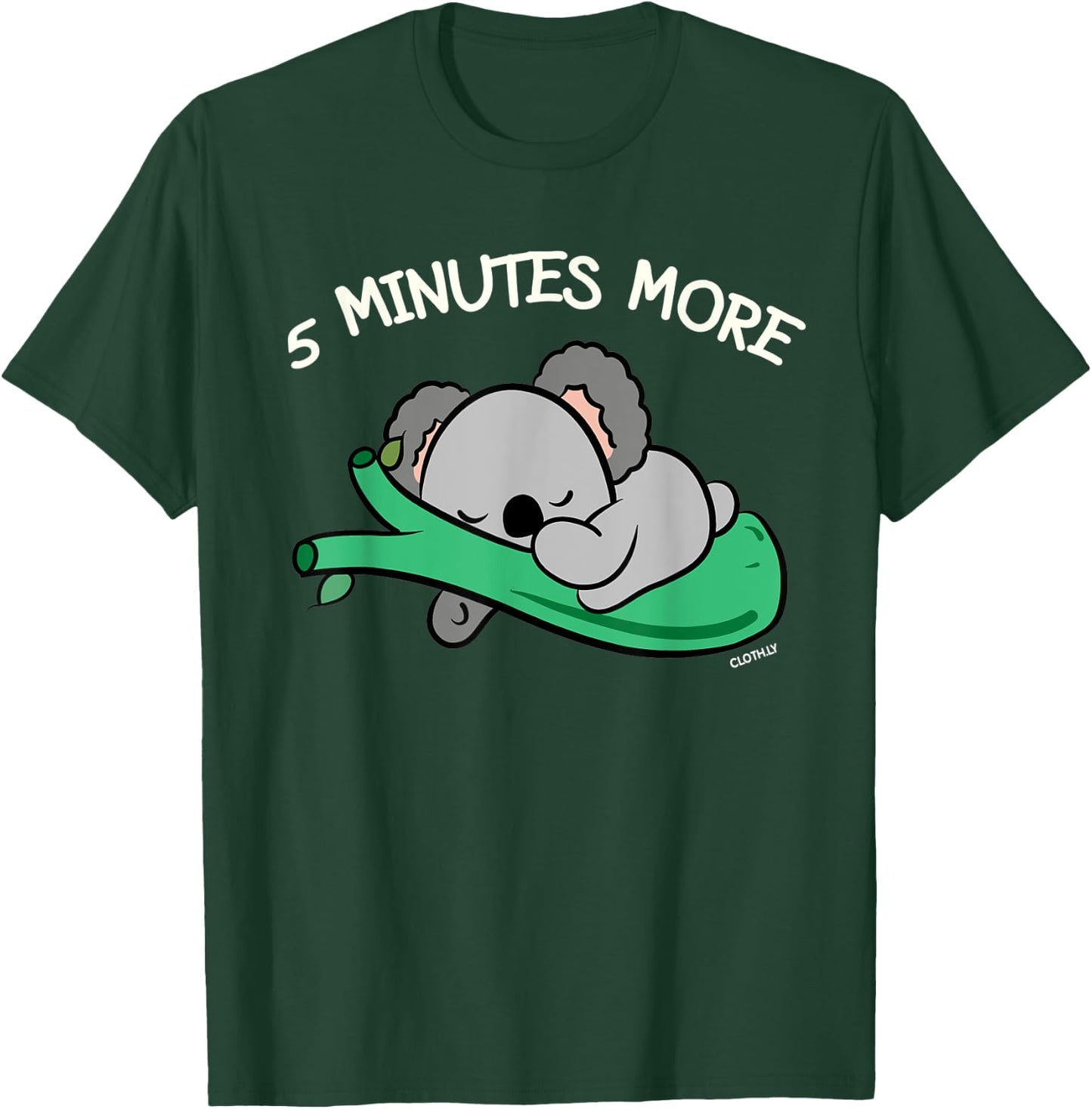 5 Minutes more Koala Bear Gift Australia Koalas T-Shirt - T-Shirt | Forest