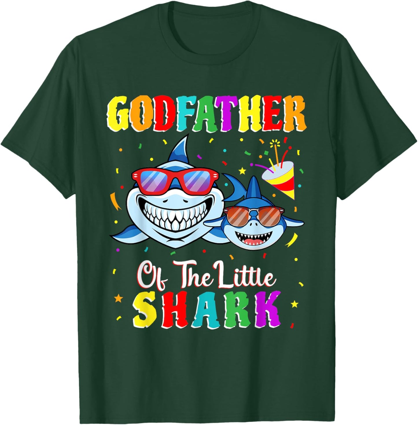 Godfather Of The Little Shark Godson Shark Birthday Party . T-Shirt - T-Shirt | Forest