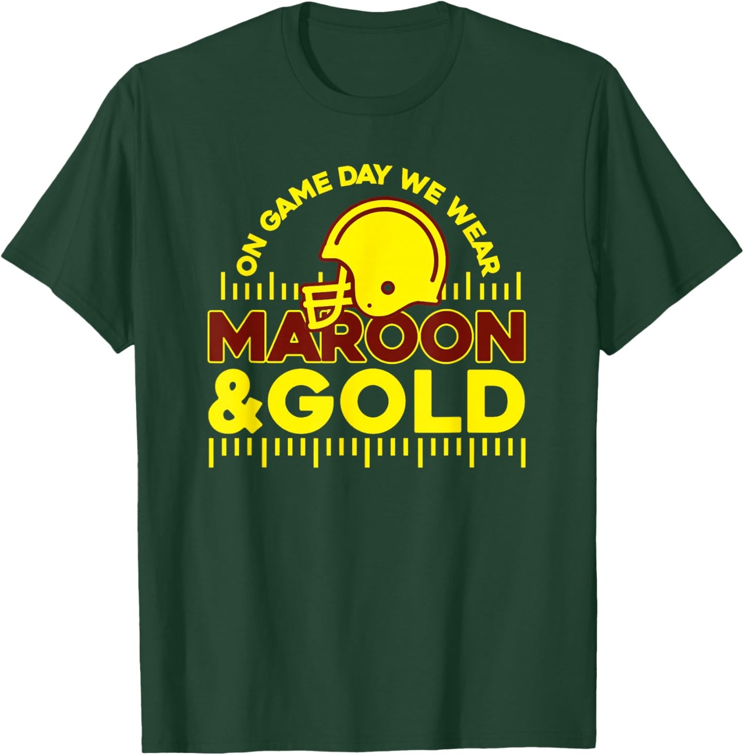 On Gameday Football We Wear Maroon and Gold Game Day T-Shirt - T-Shirt | Forest