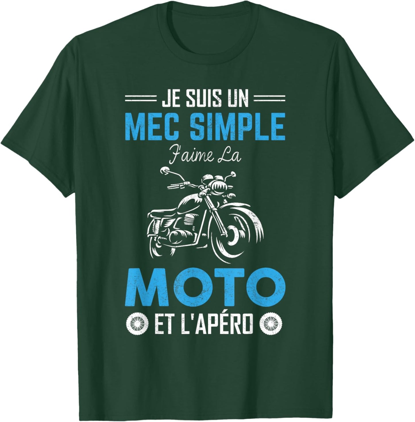 Je Suis Un Guy Simple J'aime La Moto & L'apéro Moto Bikers T-Shirt - T-Shirt | Forest