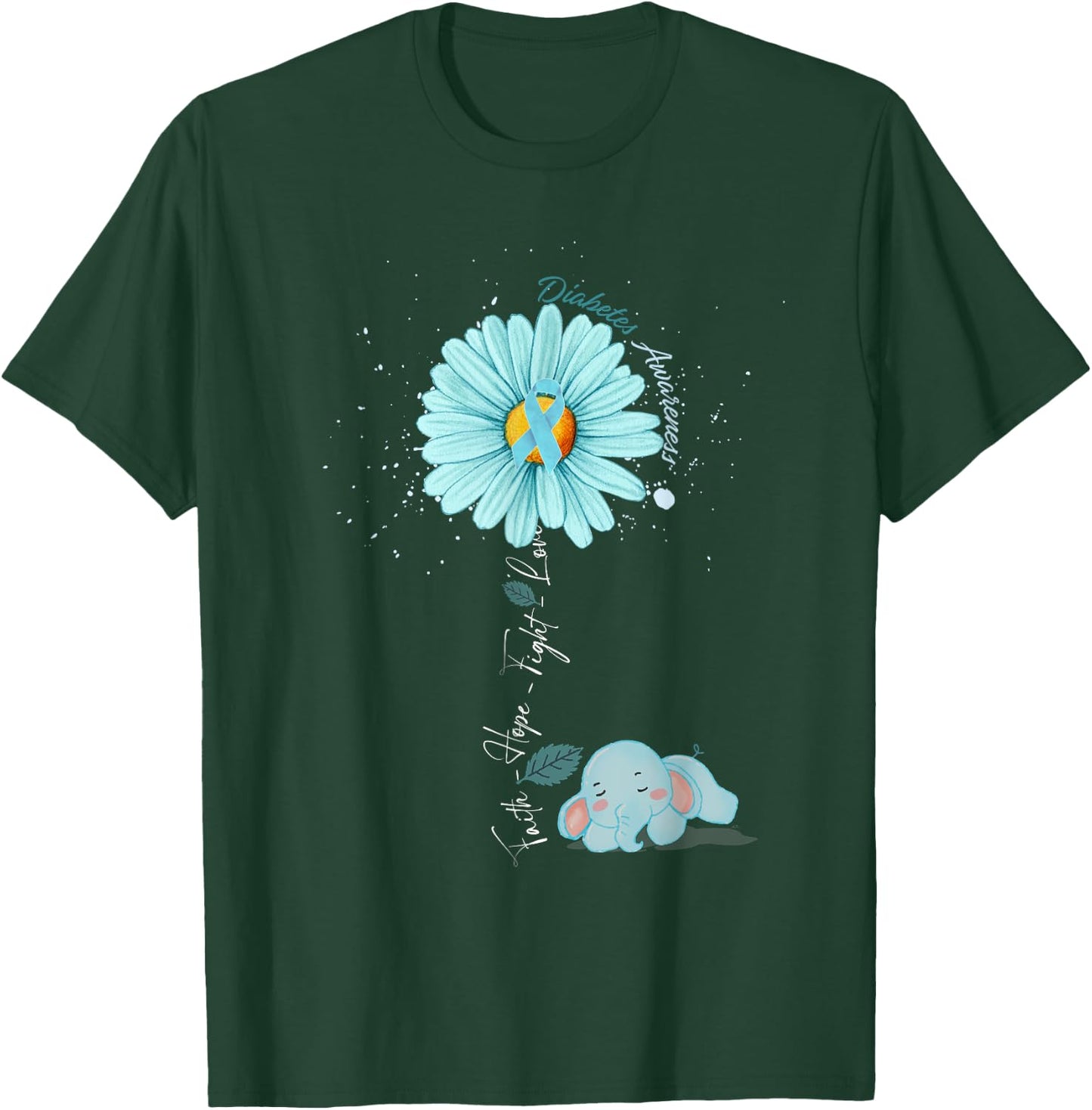 Faith Hope Fight Love Elephant Type 1 Diabetes Awareness Day T-Shirt - T-Shirt | Forest