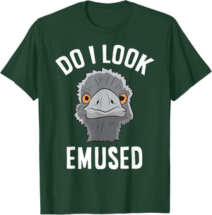 Do I Look Amused Funny Emu Animal Love Emus T-Shirt - T-Shirt | Forest