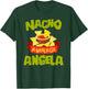 NACHO AVERAGE ANGELA Funny Birthday Personalized Name Gift T-Shirt - T-Shirt | Forest