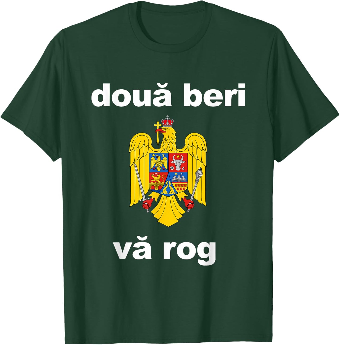 Two Beers Please Romanian Shirt Funny Romania Vacation Gift T-Shirt - T-Shirt | Forest