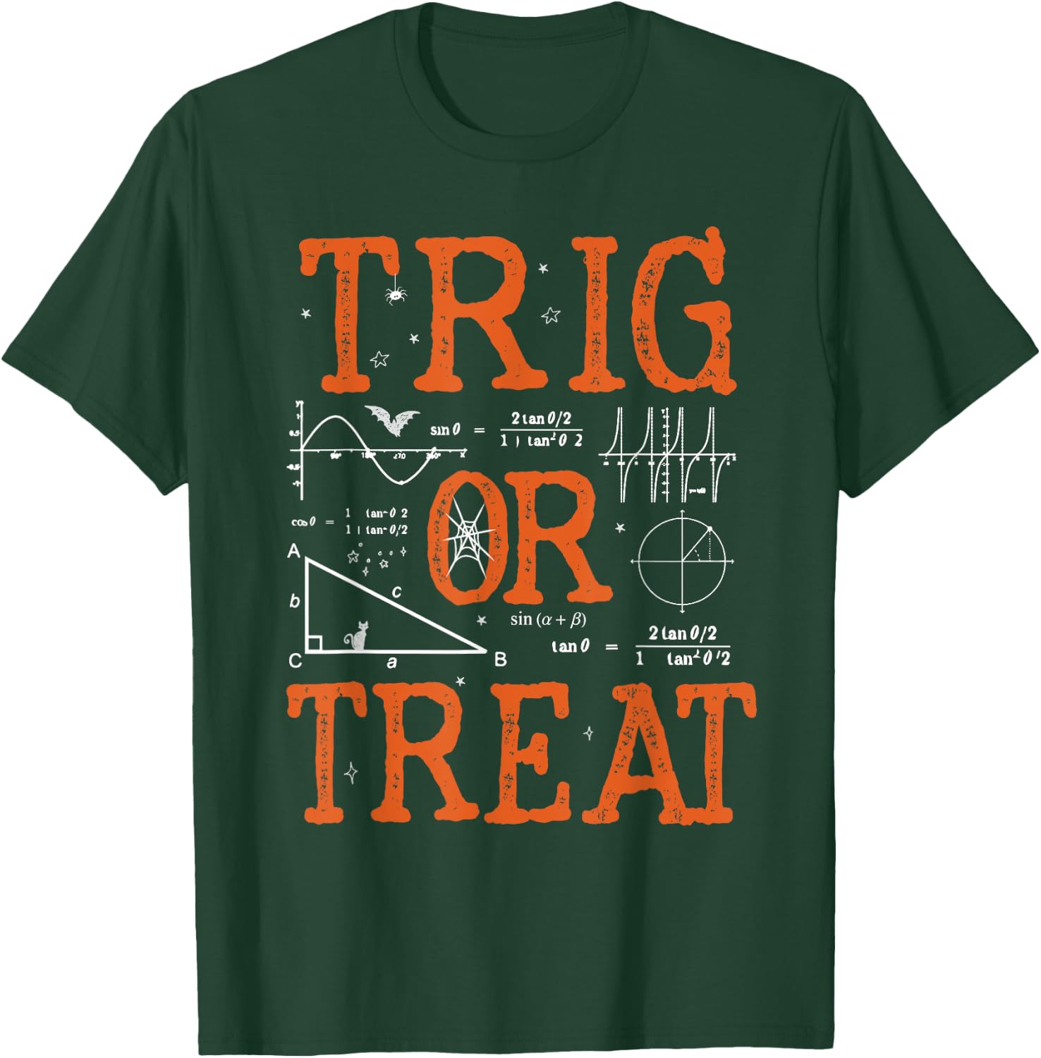 Funny Trig Or Treat Trigonometry Math Teacher Halloween Men Women T-Shirt - T-Shirt | Forest