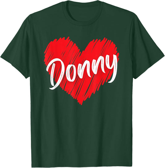 Donny Personalized Name I Love Donny Heart Vintage T-Shirt - T-Shirt | Forest