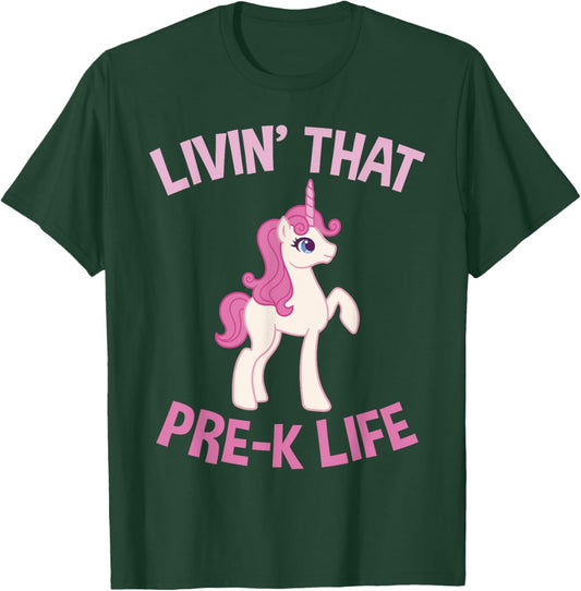 Livin that Pre K Life Unicorn Pre School T-Shirt - T-Shirt | Forest
