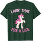 Livin that Pre K Life Unicorn Pre School T-Shirt - T-Shirt | Forest