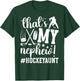 That's My Nephew Ice Hockey Aunt Of A Hockey Player Auntie T-Shirt - T-Shirt | Forest