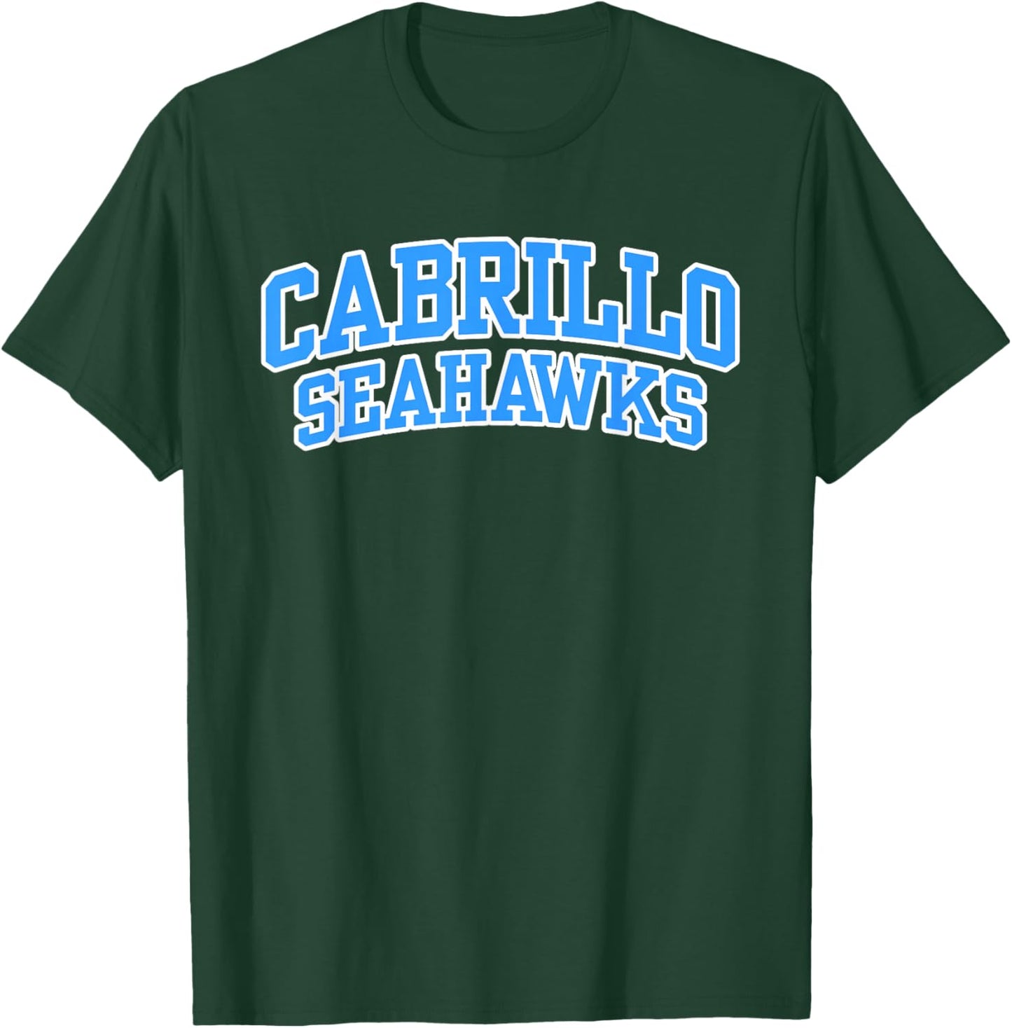 Cabrillo College Seahawks Apparel Sports Fan T-Shirt - T-Shirt | Forest