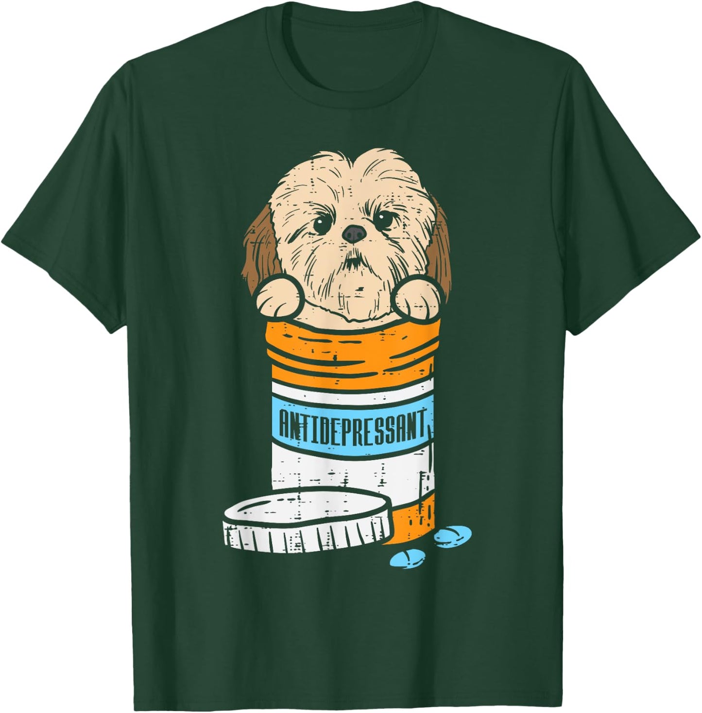 Antidepressant Shih Tzu Cute Animal Pet Dog Lover Owner Gift T-Shirt - T-Shirt | Forest