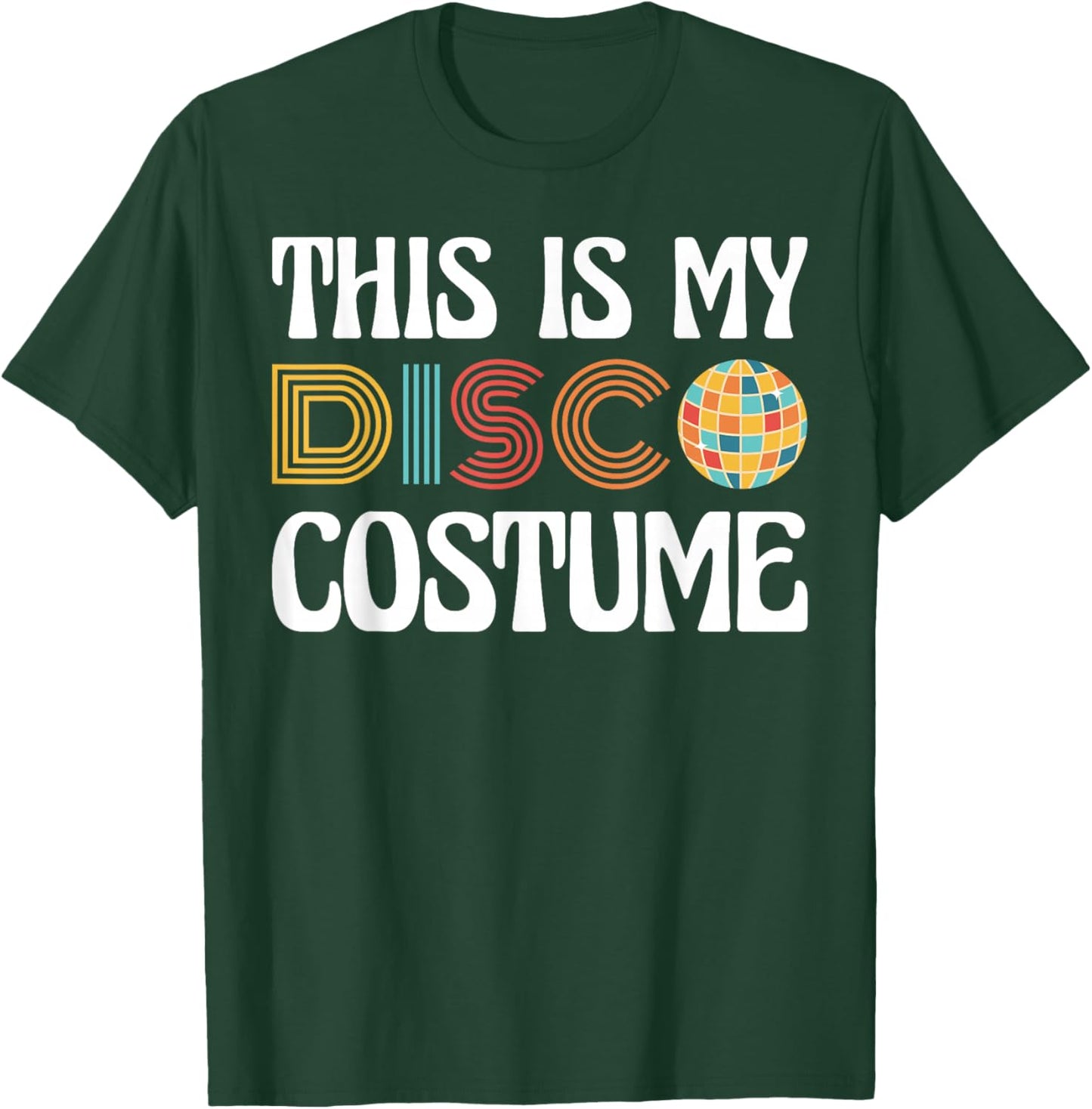 This is My Disco Costume Retro 70s 80s Party T-Shirt - T-Shirt | Forest