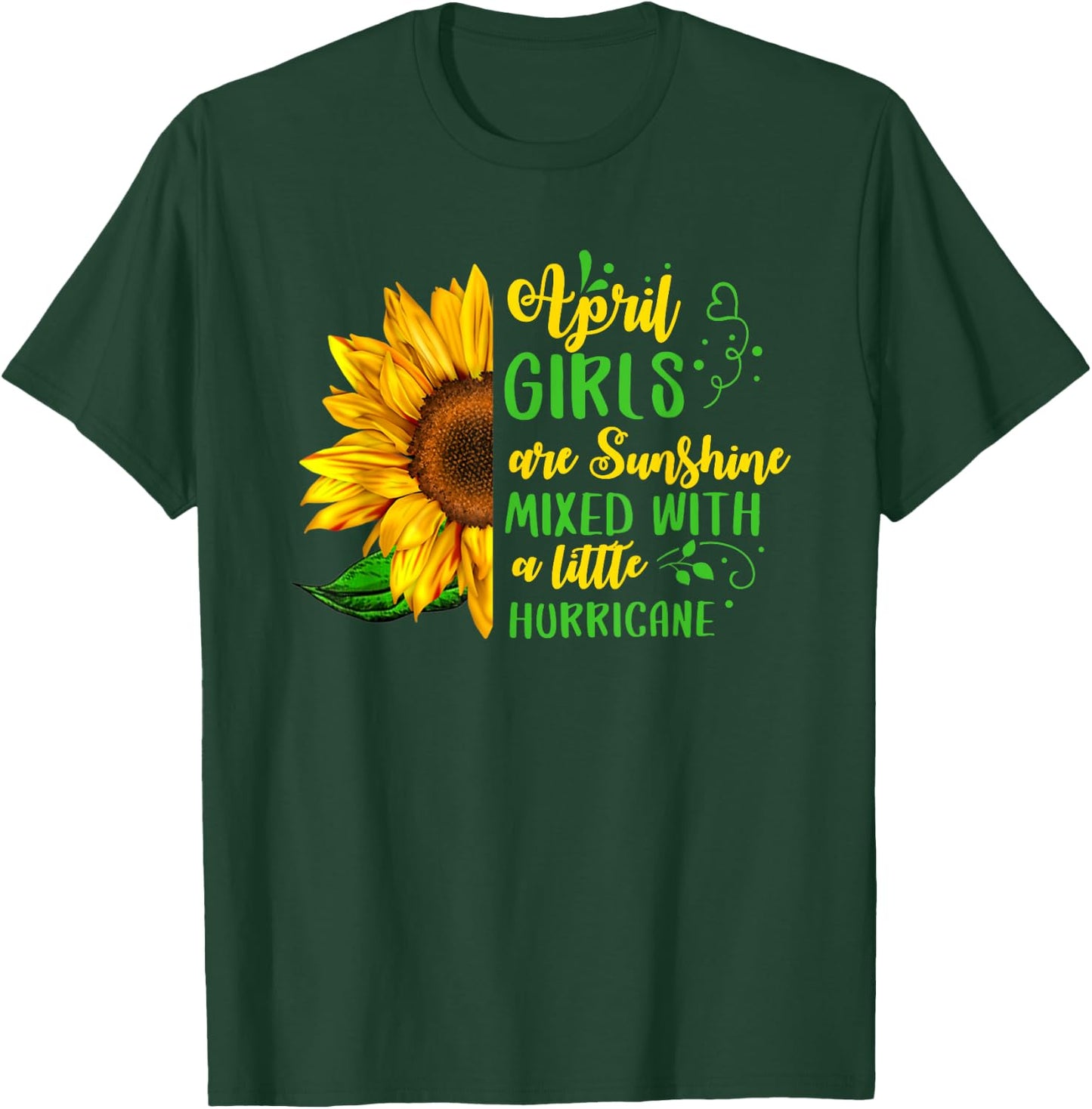 April Girls Are Sunshine & Hurricane April Birthday Party T-Shirt - T-Shirt | Forest