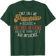 They Call Me Pawpaw Funny Father's Day Pawpaw T-Shirt - T-Shirt | Forest